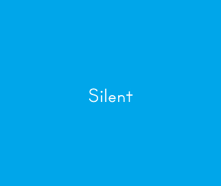 Silent